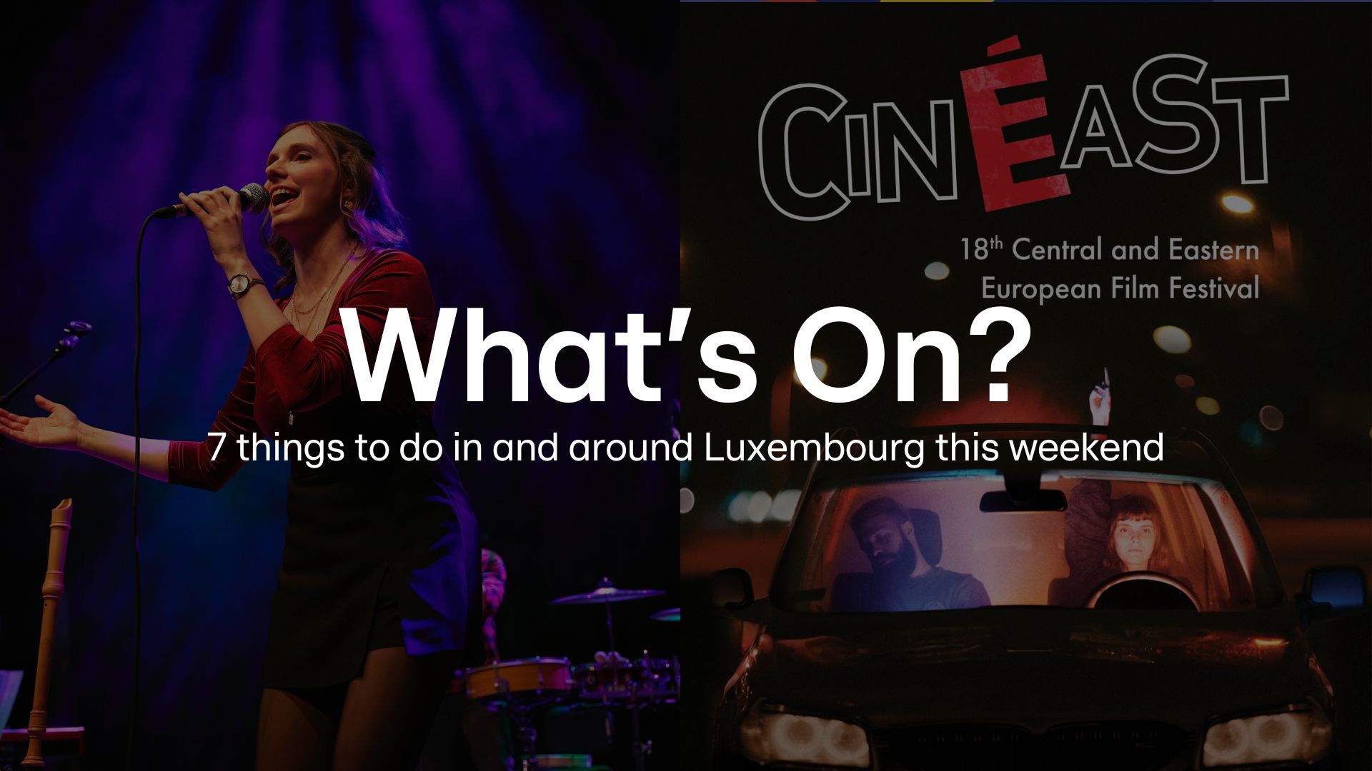 What's On? 16–19 October: 7 things to do in and around Luxembourg this weekend